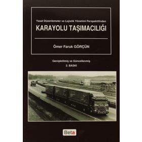 KARAYOLU TAŞIMACILIĞI - ÖMER FARUK GÖRÇÜN