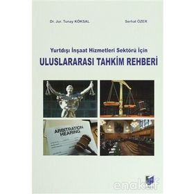 KARAYOLU TAŞIMACILIK HUKUKU - TUNAY KÖKSAL;HAKAN BEZGINLI