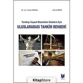 KARAYOLU TAŞIMACILIK HUKUKU - TUNAY KÖKSAL;HAKAN BEZGINLI
