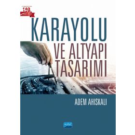 Karayolu ve Altyapı Tasarımı - Adem Ahıskalı
