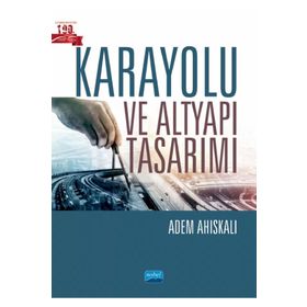 Karayolu ve Altyapı Tasarımı - Adem Ahıskalı