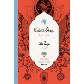 Karbela Olayı - Ali Rıza