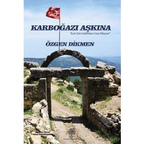 Karboğazı Aşkına - Özgen Dikmen