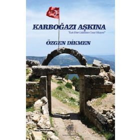 Karboğazı Aşkına - Özgen Dikmen