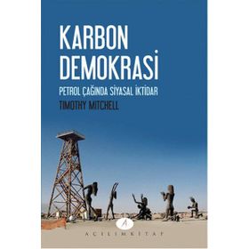 Karbon Demokrasi - Dr. Tim Mitchell