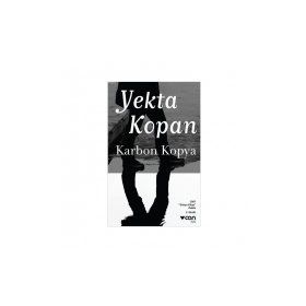 Karbon Kopya - Yekta Kopan