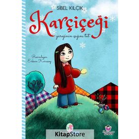 Karçiçeği - Sibel Kilçik