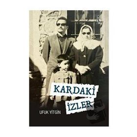 Kardaki İzler - Ufuk Yitgin
