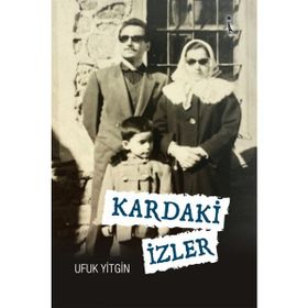 Kardaki İzler - Ufuk Yitgin