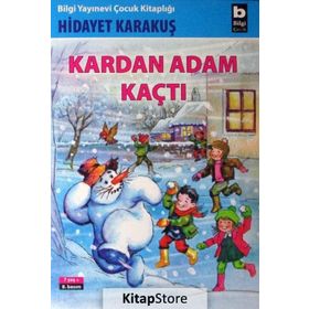 Kardan Adam Kaçtı - Hidayet Karakuş
