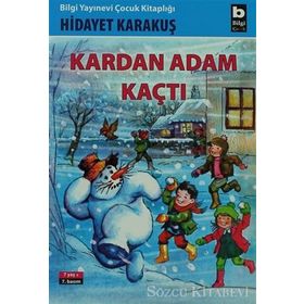 Kardan Adam Kaçtı - Hidayet Karakuş
