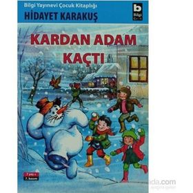 Kardan Adam Kaçtı - Hidayet Karakuş