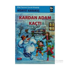 Kardan Adam Kaçtı - Hidayet Karakuş