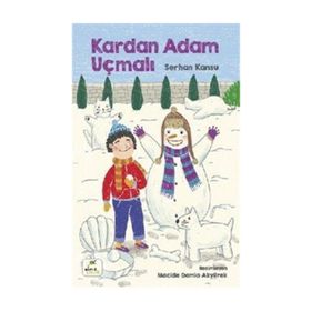 Kardan Adam Uçmalı - Serhan Kansu