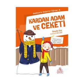 Kardan Adam ve Ceketi - Şeyda Koç