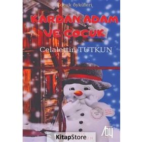 Kardan Adam Ve Çocuk - Celalettin Tutkun