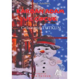 Kardan Adam Ve Çocuk - Celalettin Tutkun