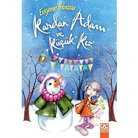 Kardan Adam Ve Küçük Kız - Evgene Trivizas