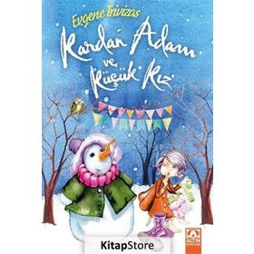 Kardan Adam Ve Küçük Kız - Evgene Trivizas