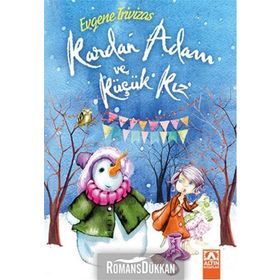 Kardan Adam Ve Küçük Kız - Evgene Trivizas