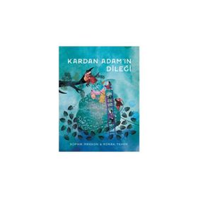Kardan Adamın Dileği Harika Çocuk Yayınları