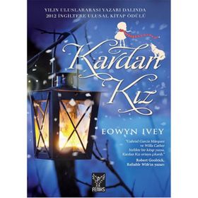 Kardan Kız - Eowyn Ivey