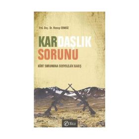 KARDAŞLIK SORUNU - RECEP CENGIZ