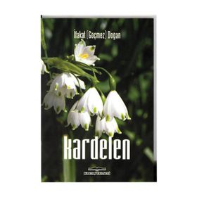 Kardelen - İfakat Göçmez Doğan