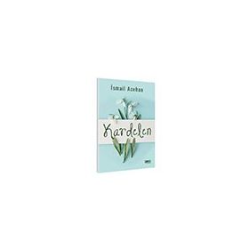 Kardelen - İsmail Acehan