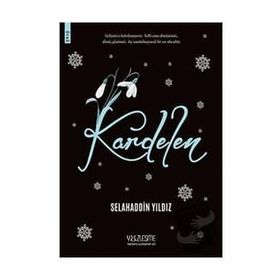 Kardelen - Selahaddin Yıldız
