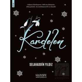Kardelen - Selahaddin Yıldız