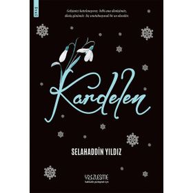 Kardelen - Selahaddin Yıldız