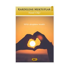 Kardelene Mektuplar - Hamdi Ülker