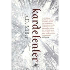 KARDELENLER - A. D. MILLER