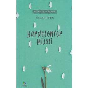 Kardelenler Misali - Yaşar İçen