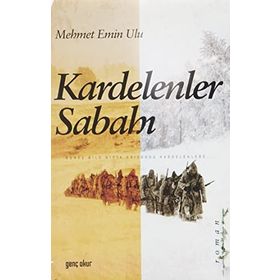 Kardelenler Sabahı - Mehmet Emin Ulu