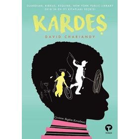 Kardeş - David Chariandy