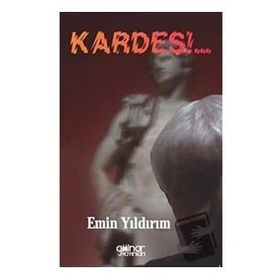 Kardeş - Emin Yıldırım