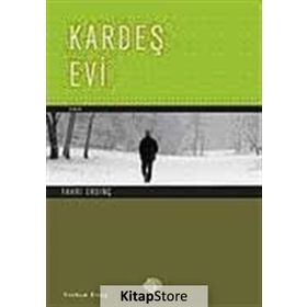 KARDEŞ EVI - FAHRI ERDİNÇ