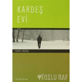 KARDEŞ EVI - FAHRI ERDİNÇ