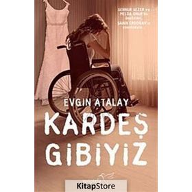 Kardeş Gibiyiz - Evgin Atalay