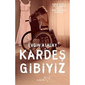 Kardeş Gibiyiz - Evgin Atalay
