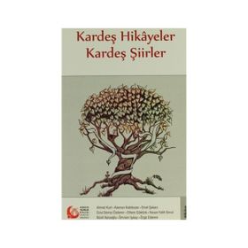 KARDEŞ HIKAYELER KARDEŞ ŞIIRLER - KOLEKTIF