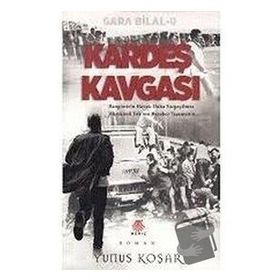 Kardeş Kavgası - Yunus Koşar