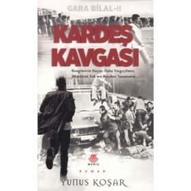 Kardeş Kavgası - Yunus Koşar