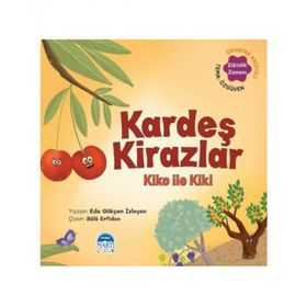 Kardeş Kirazlar Kiko İle Kiki - Martı Çocuk