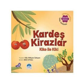 Kardeş Kirazlar Kiko İle Kiki - Martı Çocuk