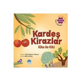 Kardeş Kirazlar Kiko İle Kiki - Martı Çocuk