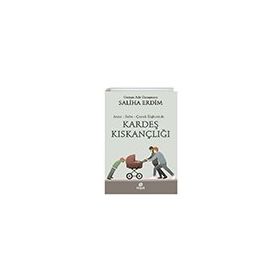 Kardeş Kıskançlığı Saliha Erdim