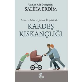 Kardeş Kıskançlığı Saliha Erdim
